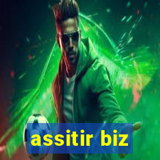 assitir biz